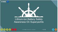 Lithium-Ion Battery Safety Awareness for Superyachts 5